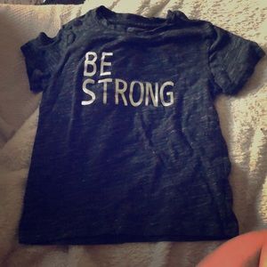Be strong shirt